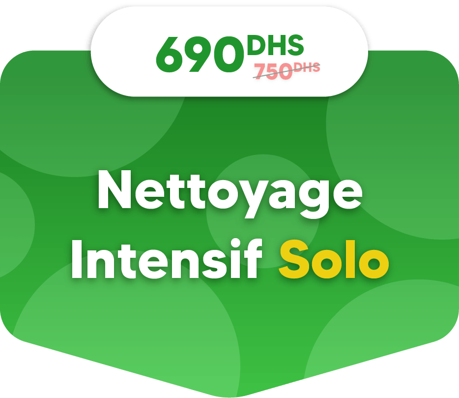 Green banner with text "690 DHS" (discounted from "750 DHS") and "Nettoyage Intensif Solo" in white and yellow letters.