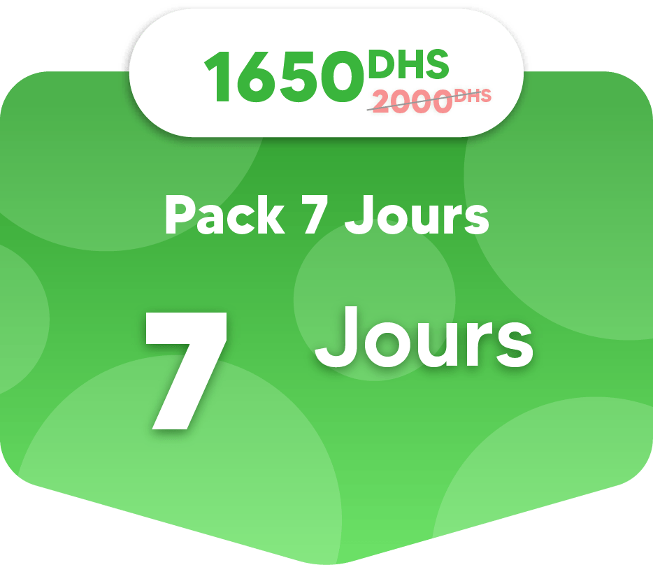 Green promotional banner featuring the "Pack 7 Jours" with a special price of 1650 DHS, reduced from 2000 DHS, and a bold "7 Jours" highlighted. Discover exclusive Packs at unbeatable rates!.