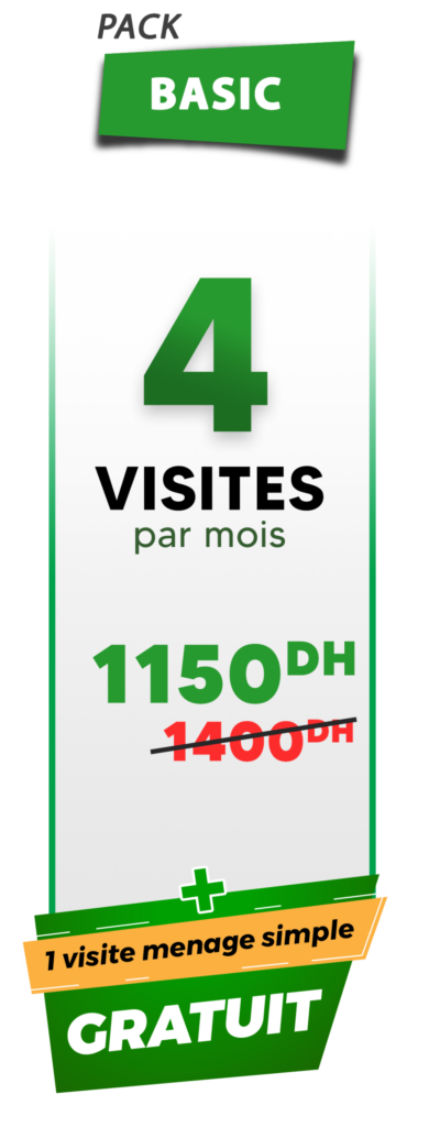 Infographic showing a "Basic" pack with 4 visits per month for 1150 DH, reduced from 1400 DH, plus 1 free simple cleaning visit.